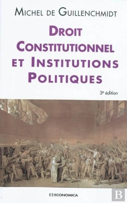 Bertrand.pt - Droit Constitutionnel Et Institutions (3e Édition)
