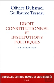 Droit Constitutionnel Et Institutions Politiques (4e Édition)