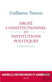 Droit Constitutionnel Et Institutions Politiques 6eme Edition