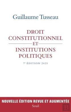 Bertrand.pt - Droit Constitutionnel Et Institutions Politiques (7e Édition)