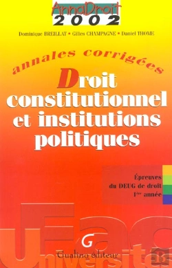 Bertrand.pt - Droit Constitutionnel Et Institutions Politiques ; Edition 2002