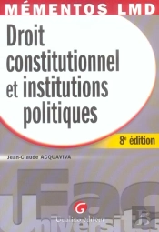 Droit Constitutionnel Et Institutions Politiques