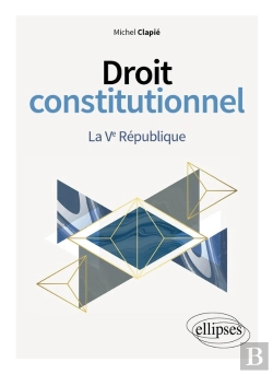 Bertrand.pt - Droit Constitutionnel : La Ve République