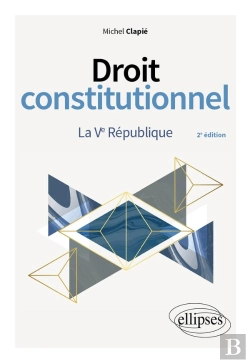 Bertrand.pt - Droit Constitutionnel. La Ve République