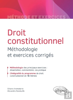 Bertrand.pt - Droit Constitutionnel - Méthodologie Et Exercices Corrigés