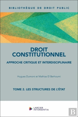 Bertrand.pt - Droit Constitutionnel Tome 2 : Les Structures De L'État