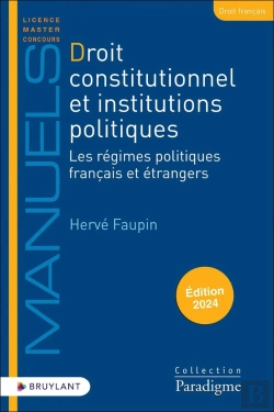 Bertrand.pt - Droit Constutionnel Et Institutions Politiques - Les Regimes Politiques Francais Et Etrangers