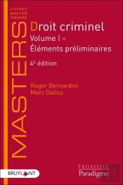 Droit Criminel : Volume I ; L'Éléments Préliminaires (5e Édition)