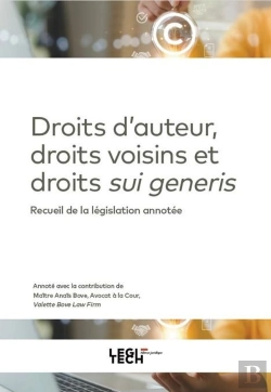 Bertrand.pt - Droit D'Auteur, Droits Voisins Et Droits Sui Generis : Recueil De La Législation Annotée