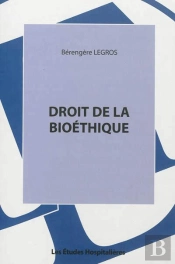 Droit De La Bioéthique