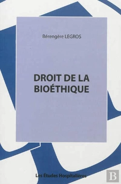 Bertrand.pt - Droit De La Bioéthique