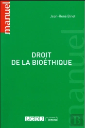Droit De La Bioethique
