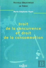 Droit De La Concurrence Et Droit De La Consommation