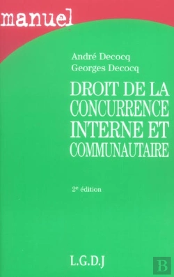 Bertrand.pt - Droit De La Concurrence Interne Et Communautaire (2e Édition)