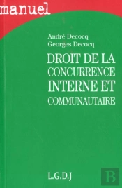 Droit De La Concurrence Interne Et Communautaire