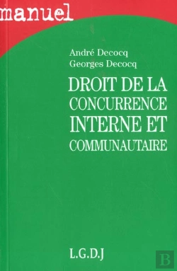 Bertrand.pt - Droit De La Concurrence Interne Et Communautaire
