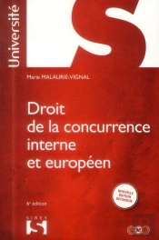 Droit De La Concurrence Interne Et Européen (6e Édition)