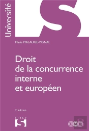 Droit De La Concurrence Interne Et Européen (7e Édition)