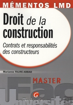 Bertrand.pt - Droit De La Construction ; Contrats Et Responsabilités Des Constructeurs
