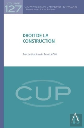 Droit De La Construction - Sous La Direction De Benoit Kohl