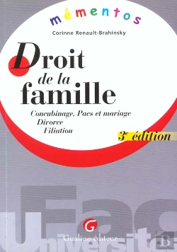 Bertrand.pt - Droit De La Famille ; Concubinage Pacs Et Mariage ; 3e Edition