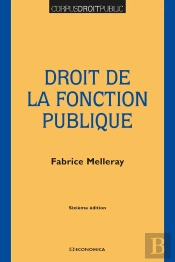 Droit De La Fonction Publique - 6e Éd.