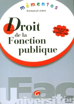 Bertrand.pt - Droit De La Fonction Publique ; A Jour De La Loi Sapin De Janvier 2001