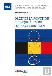 Droit De La Fonction Publique À L'Aune Du Droit Européen