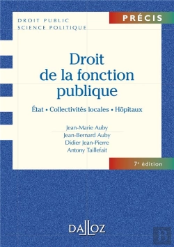 Bertrand.pt - Droit De La Fonction Publique - Etat . Collectivites Locales . Hopitaux - 7e Edition