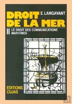 Bertrand.pt - Droit De La Mer T.2 ; Le Droit Des Communications Maritimes