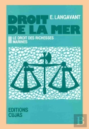 Droit De La Mer T.4 ; Le Droit Des Richesses Marines