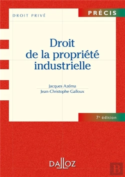 Bertrand.pt - Droit De La Propriété Industrielle (7e Édition)