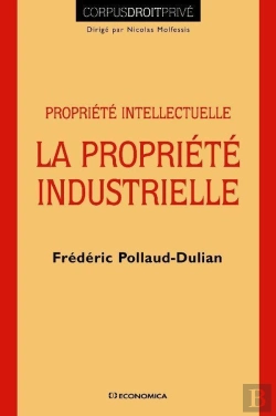 Bertrand.pt - Droit De La Propriete Industrielle