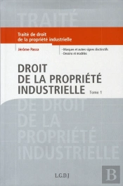 Droit De La Propriété Industrielle T.1