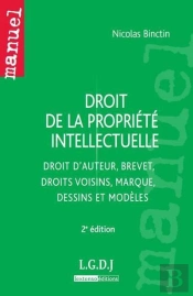 Droit De La Propriete Intellectuelle, 2eme Edition