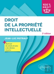 Droit De La Propriété Intellectuelle - 3e Édition