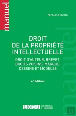 Bertrand.pt - Droit De La Propriete Intellectuelle, 4eme Ed.
