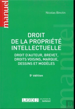 Bertrand.pt - Droit De La Propriete Intellectuelle - 5eme Edition - Droit D'Auteur, Brevet, Droit Voisins, Marque,