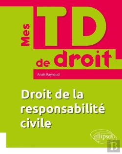 Bertrand.pt - Droit De La Responsabilité Civile
