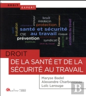 Droit De La Sante Et De La Securite Au Travail