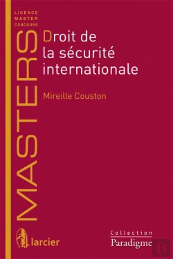 Bertrand.pt - Droit De La Sécurité Internationale
