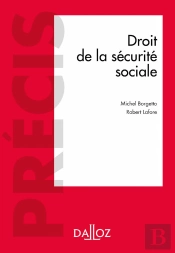 Droit De La Securite Sociale - 19e Ed.