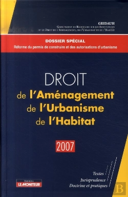 Bertrand.pt - Droit De L'Aménagement, De L'Urbanisme, De L'Habitat  (Édition 2007)