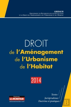 Bertrand.pt - Droit De L'Aménagement, De L'Urbanisme Et De L'Habitat (Édition 2014)