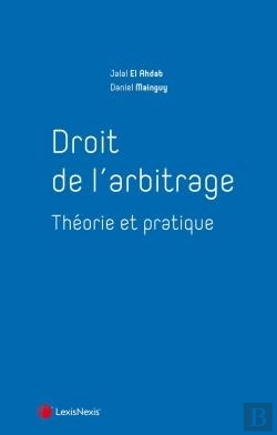 Bertrand.pt - Droit De L'Arbitrage : Théorie Et Pratique