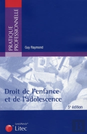 Droit De L'Enfance Et De L'Adolescence (5e Édition)