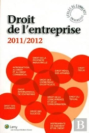Droit De L'Entreprise 2011 2012 16 E Edition