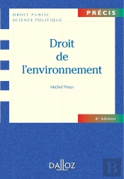 Droit De L'Environnement (6e Édition)