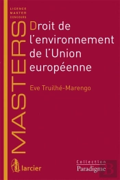 Droit De L'Environnement De L'Union Européenne