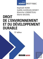 Droit De L'Environnement Et Du Développement Durable (12e Édition)